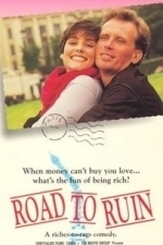 Road to Ruin (1991)