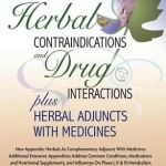 Herbal Contraindications and Drug Interactions: Plus Herbal Adjuncts With Medicines, 4th Edition
