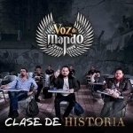 Clase de Historia by Voz De Mando