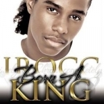 Born a King by Irocc Williams