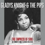 Empress of Soul by Gladys Knight &amp; The Pips