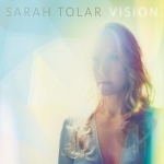 Vision by Sarah Tolar