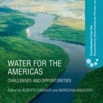 Water for the Americas: Challenges and Opportunities