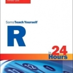 R in 24 Hours, Sams Teach Yourself