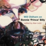 Will Oldham on Bonnie &#039;Prince&#039; Billy