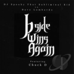 B-Side Wins Again by Dave Lombardo / DJ Spooky