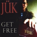 Get Free by JuK