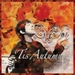 Tis Autumn by Joan Moore