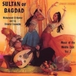 Sultan Of Bagdad - Music Of by Mohamed El-Bakkar