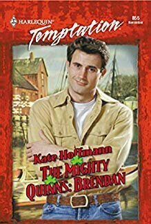 The Mighty Quinns: Brendan (The Mighty Quinns, #3)