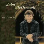 Old Friends by John Mcdermott
