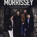 Panic on the Streets: The Smiths and Morrissey Location Guide