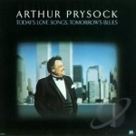 Today&#039;s Love Songs Tomorrow&#039;s Blues by Arthur Prysock