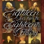 Eighteen Lives from the Eighteenth Century