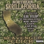 Northern $Krillafornia by Scavenger Click