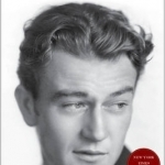 John Wayne: the Life and Legend