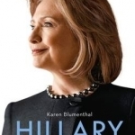 Hillary: A Biography of Hillary Rodham Clinton