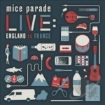 Live: England vs. France by Mice Parade