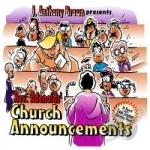 J. Anthony Brown Presents Rev. Adenoids&#039; Church Announcements by J Anthony Brown