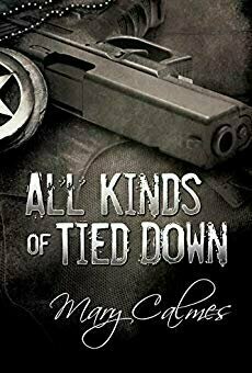 All Kinds of Tied Down (Marshals, #1)