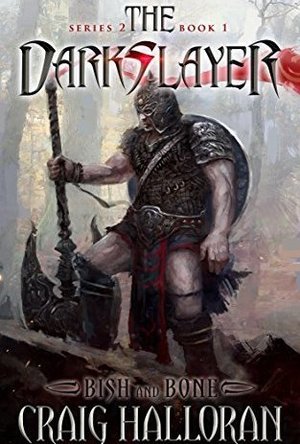 The Darkslayer II: Bish and Bone