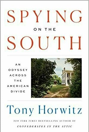 Spying on the South: An Odyssey Across the American Divide