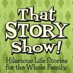 That Story Show – clean comedy