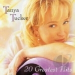 20 Greatest Hits by Tanya Tucker