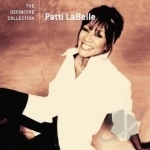 Definitive Collection by Patti LaBelle