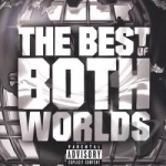 Best of Both Worlds by Jay-Z / R Kelly