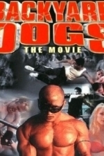Backyard Dogs (2001)