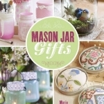 Mason Jar Gifts