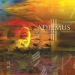 Adiemus III: Dances of Time by Adiemus / Karl Jenkins