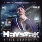 Still Standing by Haystak