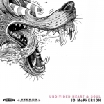 Undivided Heart &amp; Soul by JD McPherson