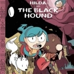 Hilda and the Black Hound