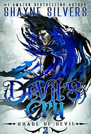 Devil&#039;s Cry : Shade of Devil Book 2