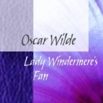 Oxford Student Texts: Lady Windermere's Fan