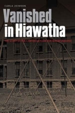 Vanished in Hiawatha: The Story of the Canton Asylum