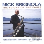 Flight of the Eagle by Nick Brignola