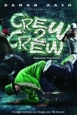Crew 2 Crew (2012)
