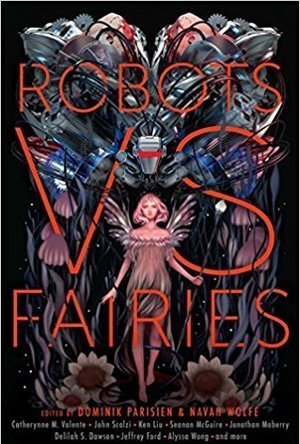 Robots vs. Fairies