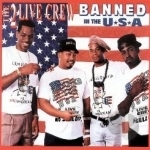 Banned in the USA by Luke / 2 Live Crew