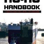Ro-Ro Handbook: A Practical Guide to Roll-on Roll-off Cargo Ships