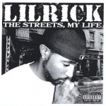 Streets, My Life by Lil Rick