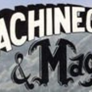 Machineguns &amp; Magic