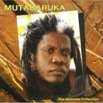 Ultimate Collection by Mutabaruka