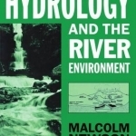 Hydrology and the River Environment