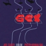Sex: Volume 1: Summer of Hard