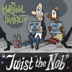 &#039;Twist the Knob&#039; by Marginal Prophets